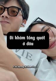 Kinh nghiệm khám tổng quát tại Sài Gòn