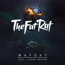 Thefatrat Mayday Ft Laura Brehm Thefatrat Has Been Teasing Fans With His New Single And Now Mayday Is Finally O Music Albums Electro Dance Edm Music