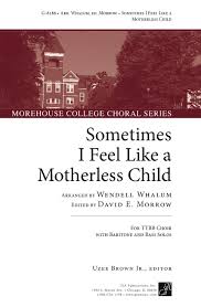 GIA Publications - Sometimes I Feel like a Motherless Child