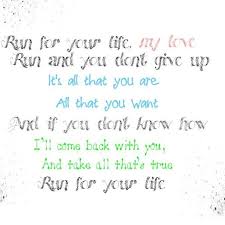 Run For Your Life The Fray My Love Song Love Songs Lyrics Song Lyrics