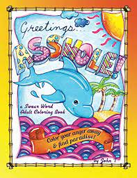 18 free coloring pages for adults. Greetings Asshole A Swear Word Adult Coloring Book Color Import It All