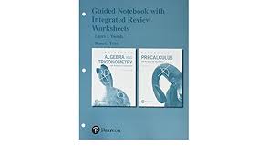 Topics include trig identities, solving trig equations, the law of sines, law of cosines, and other topics in detail. Guided Notebook Precalculus With Modeling And Visualization Algebra And Trigonometry With Modeling And Visualization Amazon De Rockswold Gary Krieger Terry Rockswold Jessica Fremdsprachige Bucher