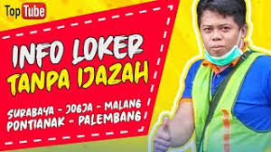 Lowongan kerja tanpa ijazah pasti kerja. Info Lowongan Kerja Tanpa Ijazah Di Berbagai Daerah Blog Okuta