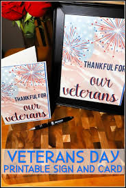 Maybe you would like to learn more about one of these? Veterans Day Printable Sign And Card For The Love Of Food