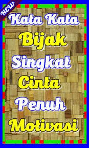 Kata Kata Bijak Singkat Cinta Penuh Motivasi Baru For Android Apk Download