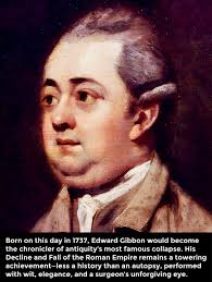 Edward Gibbon was born