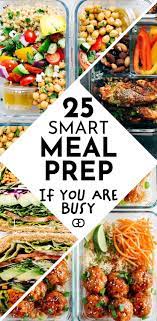 25 Healthy Meal Prep Ideas To Simplify Your Life Recipe Easy Healthy Meal Prep Healthy Meal Prep Veggie Meal Prep