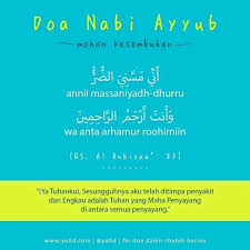 Doa Nabi Ayyub Memohon Kesembuhan Dari Penyakit Doa Kutipan Agama Kekuatan Doa
