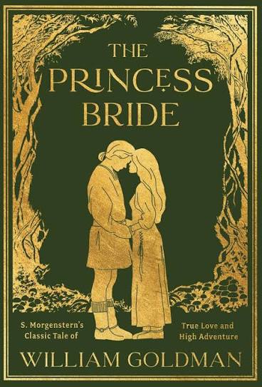 Princess Bride Deluxe Limited Edition, The : William Goldman
