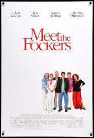 Meet The Fockers 2004 In 2021 Funny Movies Streaming Movies Comedy Movies