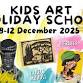 December Kids Art Holiday School event image