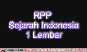 Rpp Sejarah Indonesia 1 Lembar Kelas 10 11 12 Semester 1 Dan 2 Revisi 2020 Info Pendidikan Terbaru