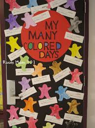 My Many Colored Days Door Decoration Seuss Classroom Dr Seuss Activities Dr Seuss Day