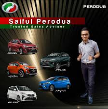 ) untuk cepat, anda boleh hubungi kami melalui whatsapp di nombor ini: Saiful Perodua Sales Online Home Facebook