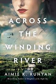 Across The Winding River Kindle Edition By Runyan Aimie K Literature Fiction Kindle Ebooks Amazon Com In 2020 Mystery Book Novels Historical Novels