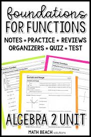 Figuring Out How To Teach The Basics In Algebra 2 Can Be Hard Take The Guess Work Out By Using The Foundations For Func Algebra Lesson Plans Algebra Algebra 2