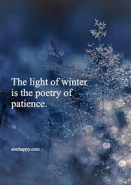 20 Poems Quotes About Winter To Welcome A New Chapter Season Quotes Winter Quotes Snow Quotes