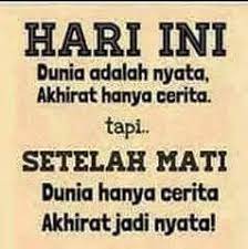 Dunia Akan Kita Tinggalkan Anak Istri Suami Harta Tahta Dan Segala Yg Kita Punya Kita Sayangi Kita Jaga Kita Damba Yg Kekal Dunia Ayat Instagram