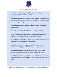 Sila tunjukkan contoh yang baik. Peraturan Bilik Darjah 1