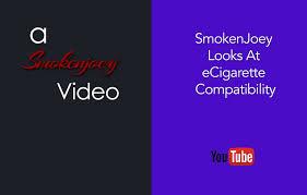 Smokenjoey Looks At Ecigarette Compatibility Spinfuel Vape