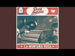 We did not find results for: Nada Mas Que Tu Testo Dani Martin Canzone La Montana Rusa Pop Rock