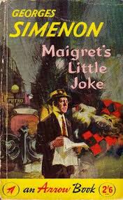 Maigret S Little Joke By Georges Simenon Crime Fiction Novels Crime Book Cover Crime Fiction