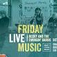 Friday Live Music at CFH Boxborough! event image