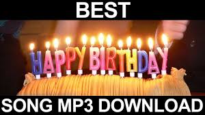 Best Happy Birthday Song Mp3 Free Download Youtube