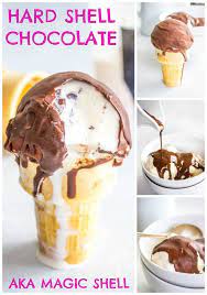 Hard Shell Chocolate Dessert Recipes Easy Hard Shell Chocolate Best Dessert Recipes
