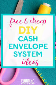 Free And Cheap Diy Cash Envelope Systems