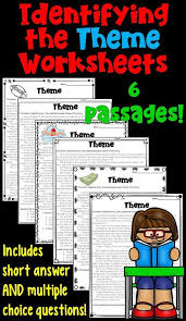 Identifying The Theme Worksheet Packet These 6 Worksheets Focus On Analyzing The Theme Of A Literary Passag Reading Themes Reading Classroom 3rd Grade Reading