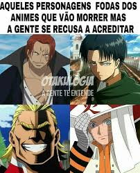 Coco Assim O Naruto Vai Morrer Nao Nao Naoooo Memes Engracados Naruto Memes De Anime Otaku Anime