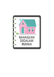 Salam minggu ni cikgu nak kongsi mengenai tema : Tema Rumah Saya Mari Kenali Bahagian Di Dalam Rumah Kitpramenulis