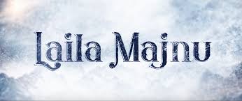 Laila Majnu Movie Review A Tale Of Epic Love Story Re Created In A Beautiful Way The Speaking Journal A beautiful story of arabic poet imra ul qais maulana tariq jameel. laila majnu movie review a tale of