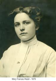 Mary Frances “Minnie” Walsh Wade (1879-1964)