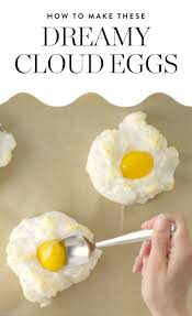 L Is For The Way You Look At Me Egg How To Make Cloud Eggs The Dreamiest Breakfast Ever How To Cook Eggs How To Make Clouds Ways To Make Eggs