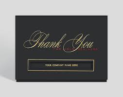 By simply adding the recipient's name to your thank you card, you go miles in making the individual or business client feel valued and you wouldn't be surprised to receive a positive response to such kind of customization. Business Thank You Card 300201 The Gallery Collection