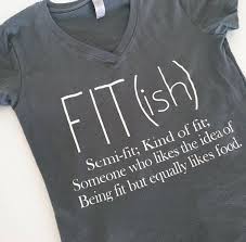 Fitish T Shirt Workout T Shirt V Neck Semi Fit Funny Workout Tops Food Lovers Fit Life Funny Shirts Funny Shirt Sayings Workout Tshirts Workout Shirts