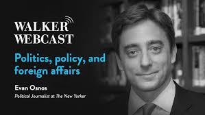 Politics, Policy, and Foreign Affairs with Evan Osnos, Political Journalist