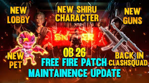 1.free fire maintenance2.free fire new update 7 may20203.free fire maintenance 7 may 4.new update 7 may 2020 time5.free fire new update 2020 kab aayega6.free. Freefire Ob26 Update Full Details Server Maintenance New Character Emote Pet Revival System Sg Guide æ°æå