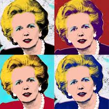 If You Want Something Said Ask A Man If You Want Something Done Ask A Woman Margaret Thatcher Pop Art Andy Warhol Museum Andy Warhol