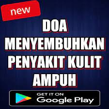 Selain itu, jangan dilupakan bahwa semua penyakit sebenarnya didahului dengan sakitnya/lemahnya tubuh halusnya terlebih dulu. Amalan Doa Ampuh Menyembuhkan Penyakit Kulit Fur Android Apk Herunterladen