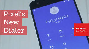 This is one of the leading online . How To Get Google S New Pixel Dialer On Other Android Devices Android Gadget Hacks