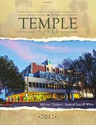 Temple, texas — twice in 14 months, mooreco inc. Temple Tx 2012 Community Profile And Referral Guide By Tivoli Design Media Group Issuu
