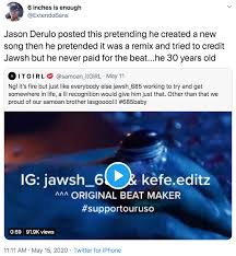 Maybe you would like to learn more about one of these? Jason Derulo Posted This Pretending He Created A New Song Then He Pretended It Was A Remix And Tried To Credit Jawsh But He Never Paid For The Beat He 30 Years Old
