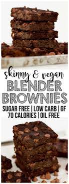 Make a batch of one of these treats on the weekends, and dole them out to yourself or your family members. Flourless Vegan Blender Brownies Gluten Free Low Calorie Low Carb Recipe Low Calorie Brownies Low Calorie Desserts Dairy Free Brownies