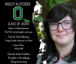 You are likely to find Bailey in the art room exploring favorite hobbies.  If not, you might see Bailey at Subway making your meal! Congratulations to  Bailey Klotzbier! #classof2025