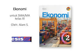 Ekonomi kelas back button oleh sukardi. Ptk Ekonomi Sma Kelas Xi Download