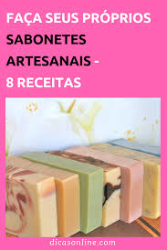 Resultado de imagem para Curso Receitas Sabonetes & Aromatizante artesanal 100% Natural -  pinterest