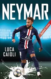 Neymar was the face of the nike . Neymar 2021 Updated Edition Football Superstar Biographies Caioli Luca Amazon De Bucher